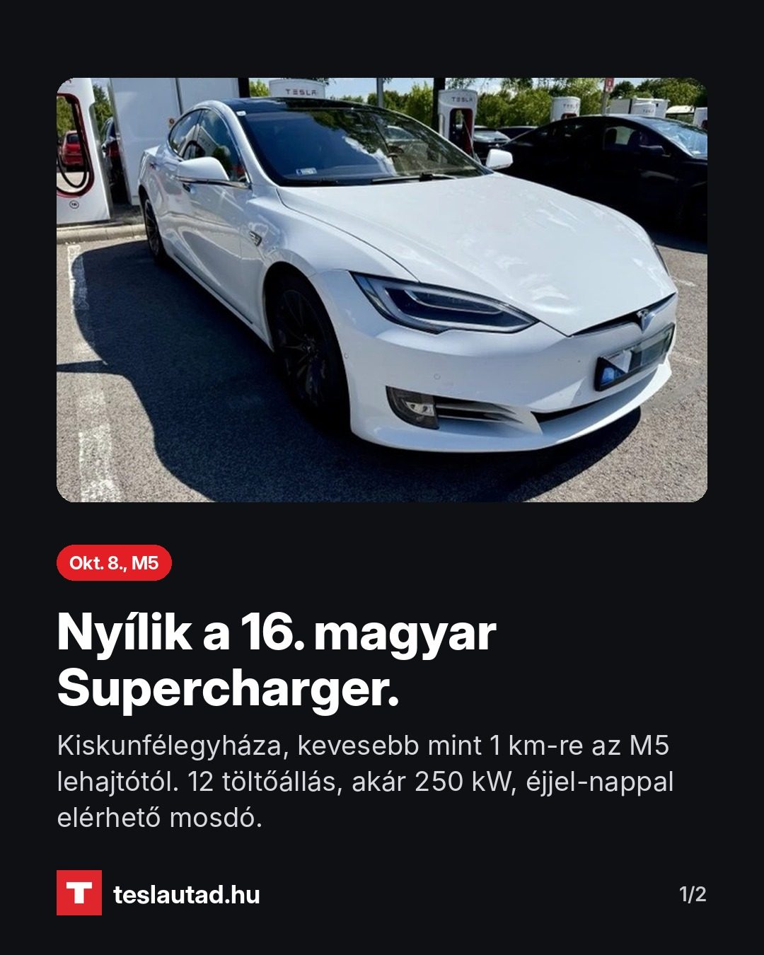Október 8-án nyílik a 16. magyar Tesla Supercharger Kiskunfélegyházán